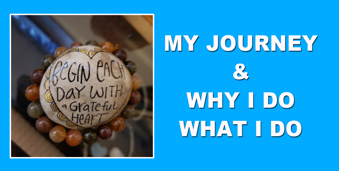 Featured image for “My Journey and Why I Do What I Do”