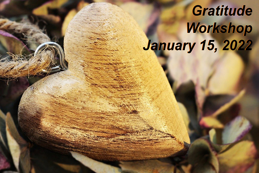 Featured image for “Gratitude Workshop Jan 15th, 2022”